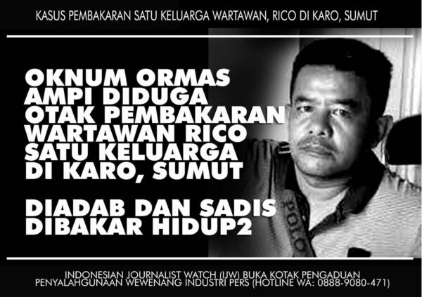 Oknum Ormas AMPI, BG Salah Satu Dalang Pembunuhan Wartawan Rico di Karo Sumut